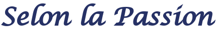 Selon la Passion
